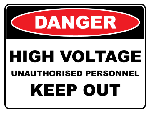 Danger High Voltage Keep Out