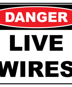 Danger Live Wires