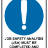 Mandatory Job Safety Analysis