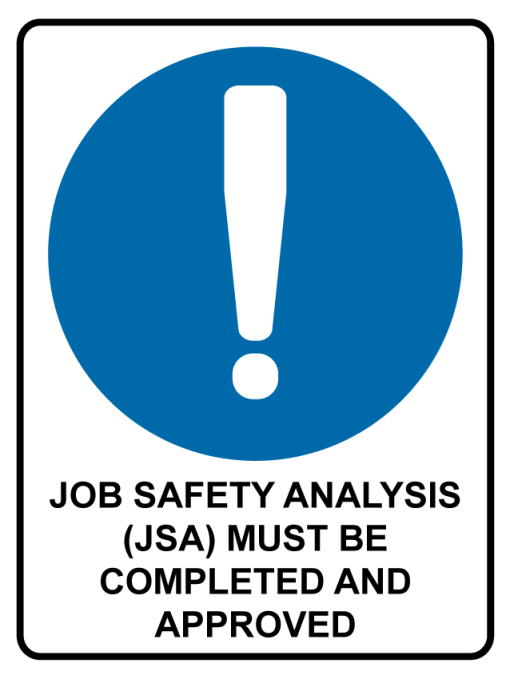 Mandatory Job Safety Analysis